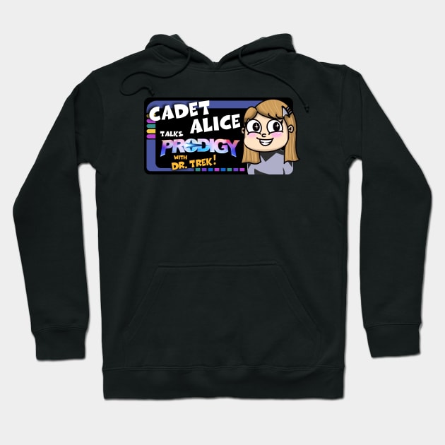 Cadet Alice Talks Prodigy Hoodie by Trekland Shop